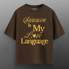 Sarcasm Heavy Duty® Oversized T-Shirt.