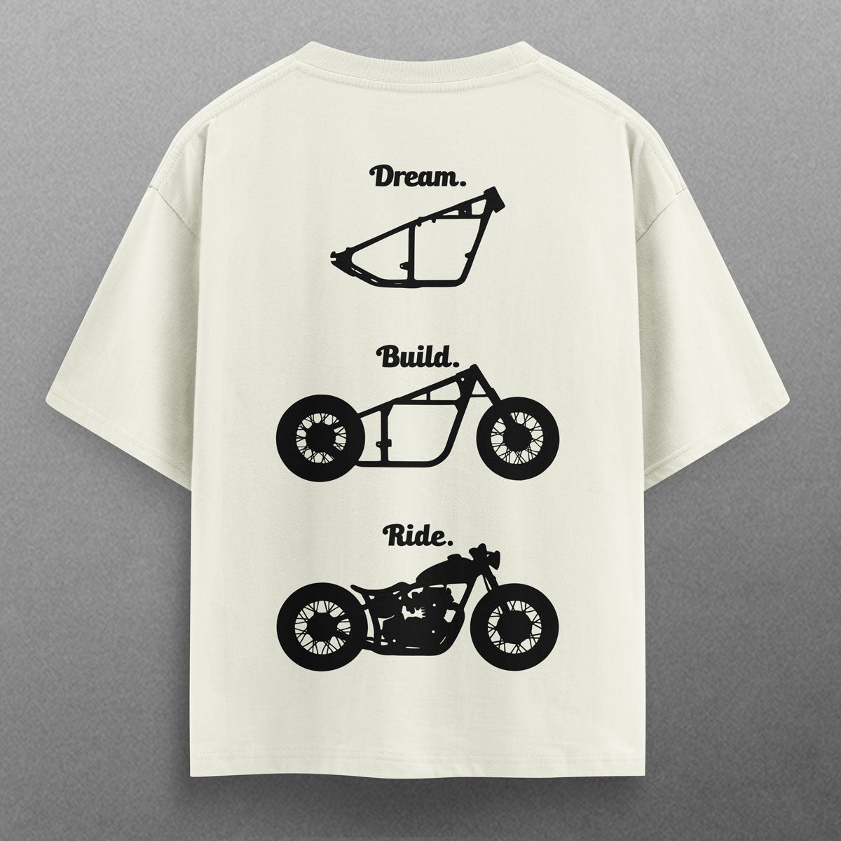 Buy Oversized streetwear DREAM BUILD RIDE T - SHIRT Online - RoadTrip®