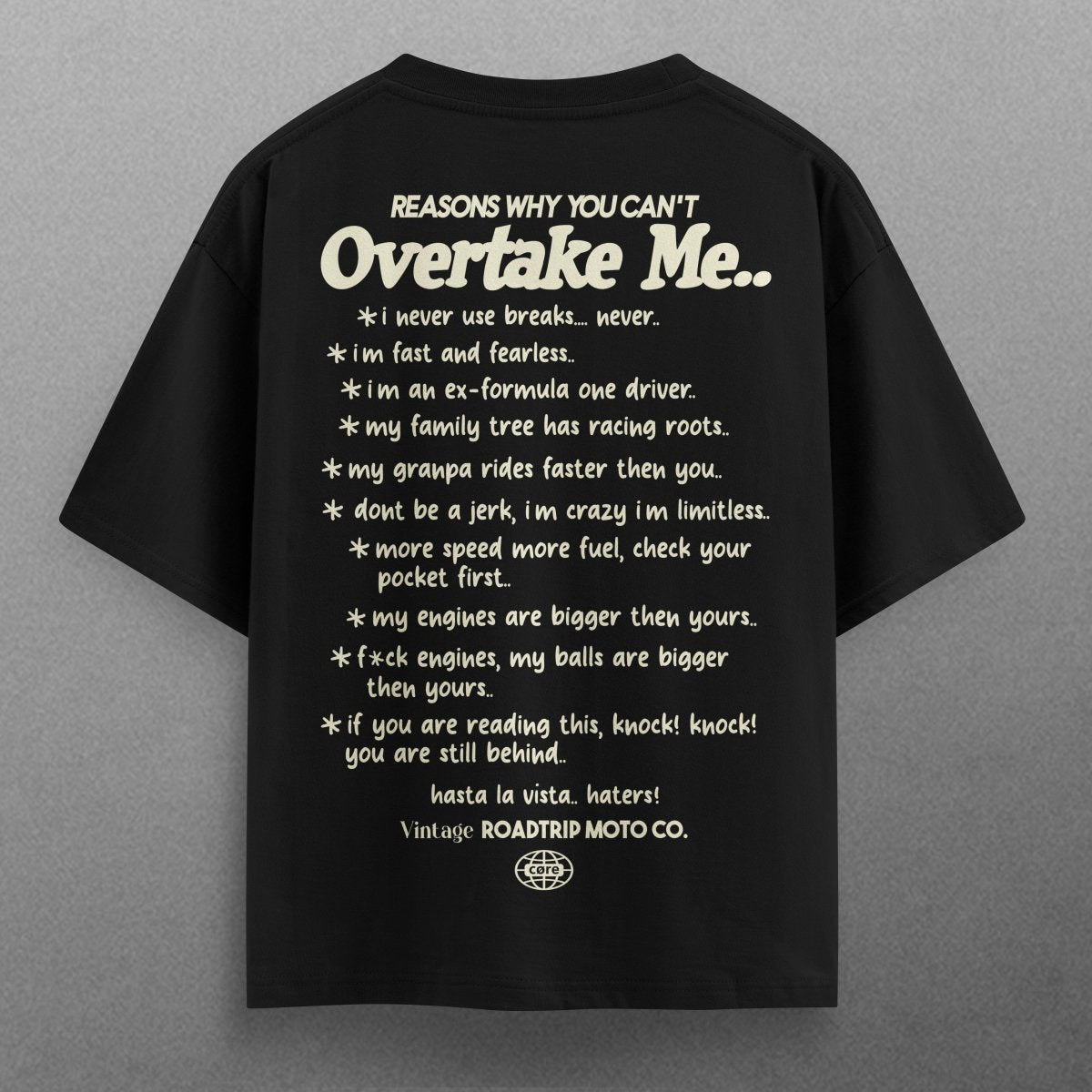 Buy Oversized streetwear CAN'T OVERTAKE ME T - SHIRT Online - RoadTrip®