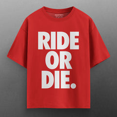 Ride or Die Heavy Duty® Oversized Tees.